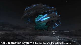 UE4 - Kai Locomotion System - Released