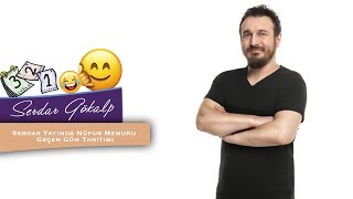 Serdar Yayında Nüfus Memuru Geçen Gün Tanıtımı