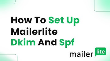 How to Set Up Mailerlite DKIM and SPF (Step By Step)