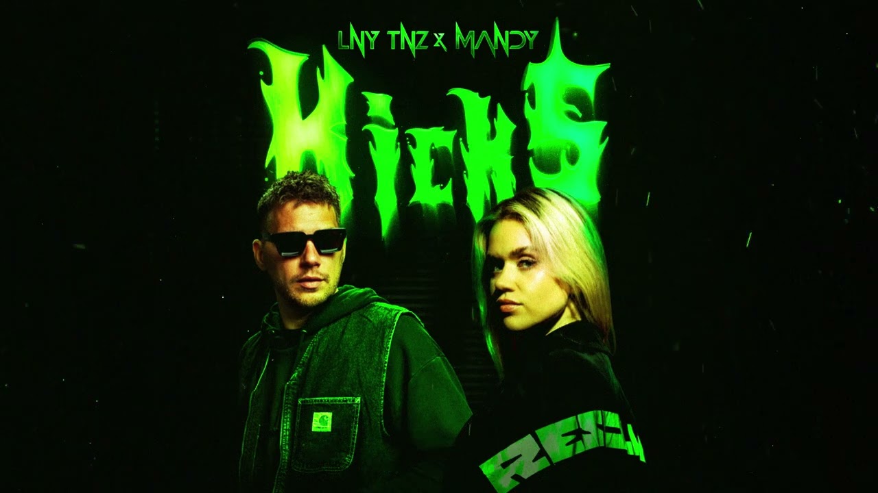 LNY TNZ x MANDY - KICKS [Artwork Video]