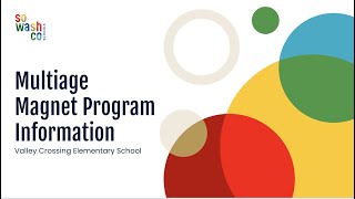 VCES Multiage Magnet Program Information Video