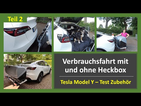 Tesla Model Y - Mit der Heckbox in den Urlaub - wie hoch steigt der  Verbrauch? Generation - E 