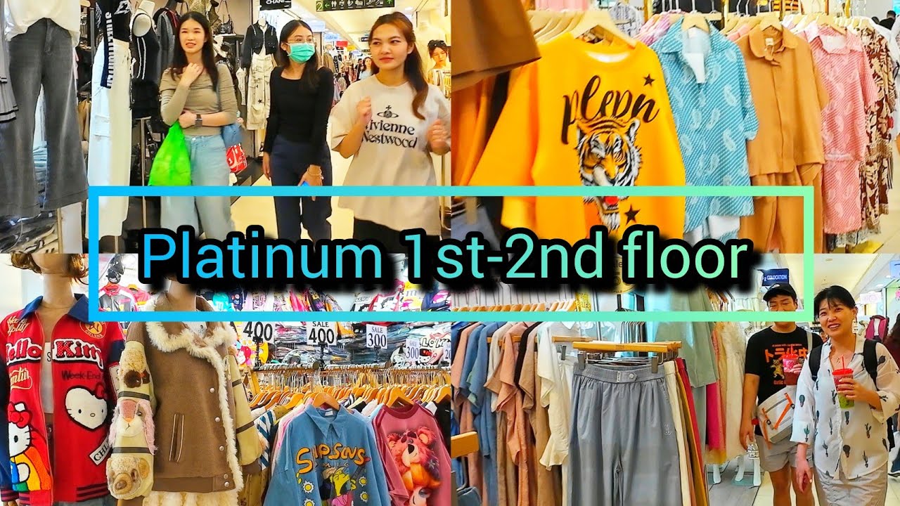 Platinum Fashion Mall 1st-2nd floor, Best Shopping Mall in Bangkok แพลตตินั่ม Update​​​ 23/02/26