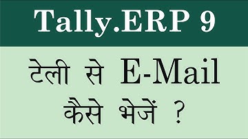 How to use send Email from tally ERP9 || By Ronak Gupta
