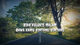 Biarkan Ku Lukis Senja// Budi Doremi - Melukis Senja (Lirik Lagu)