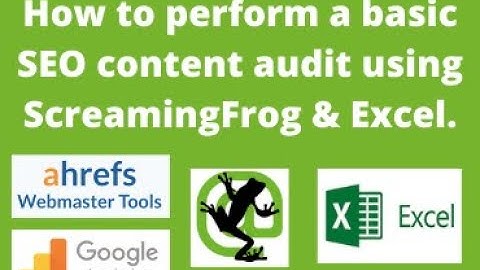 How to perform a basic SEO  content audit using ScreamingFrog & Excel
