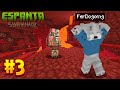 Espanta Survival!! NETHER?