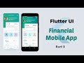 Flutter financial app ui  speed code  part 1