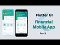 Flutter Financial App UI | Speed Code - Part 1