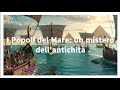 I Popoli del Mare - Un mistero dell'antichità (Podcast)