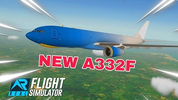 the NEW A330-200F in RFS 🤩 | RFS BETA Update 1.6.0 ✈️