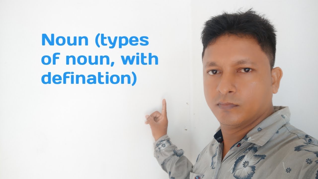 Noun ( types of noun, with defination) YouTube