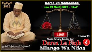 #🔴LIVE: DARSA ZA RAMADHANI DAY 10:  FIQH MLANGO WA NDOA NO4: MASJID JUMUIYA  2026 | SHE MZIWANDA