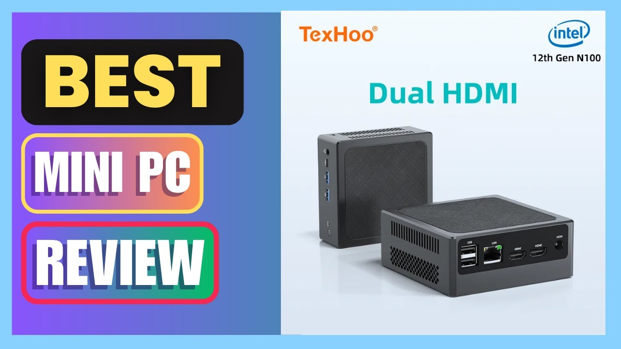 Best TexHoo Mini PC Intel  N100 Windows 11 Pro