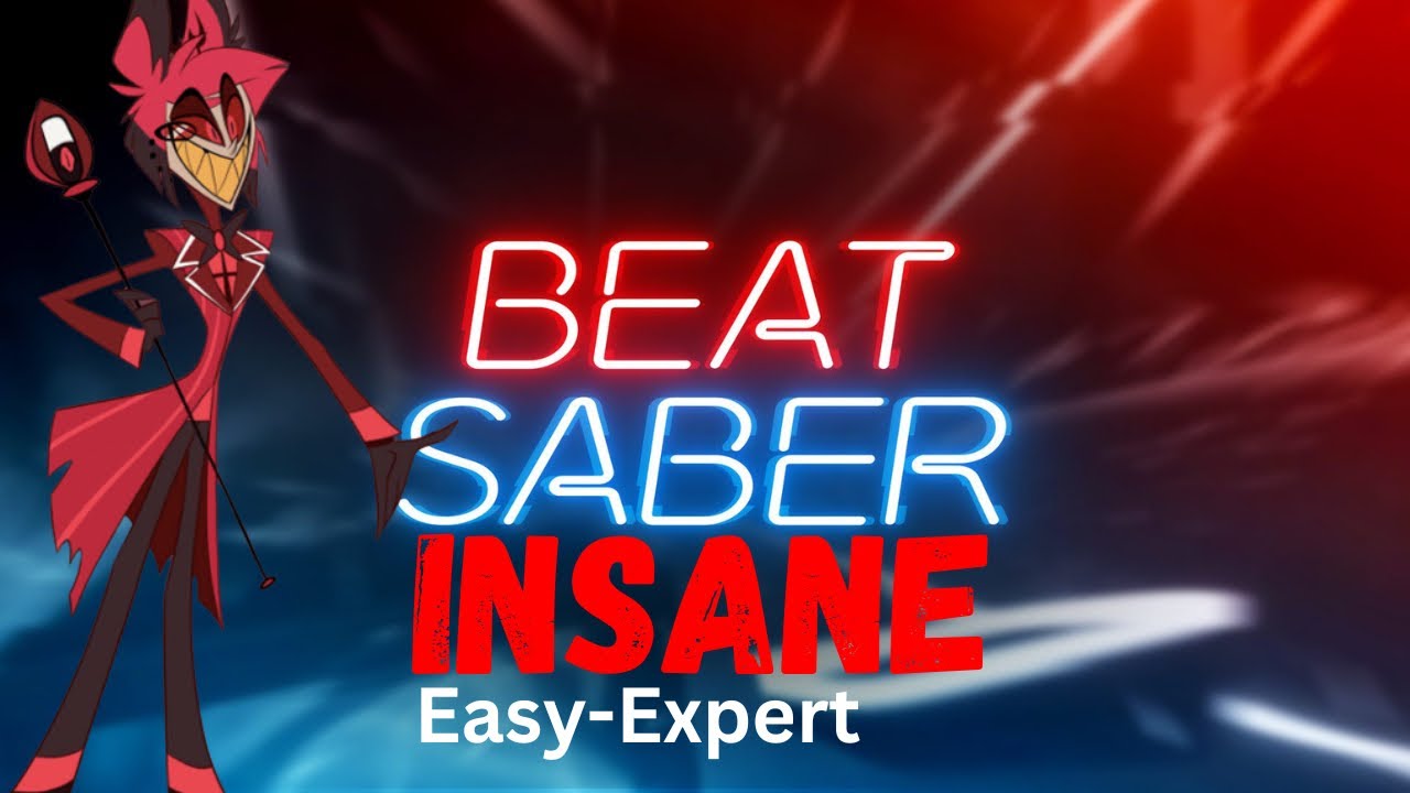 Playing [Insane] from Easy to Expert on Beat Saber