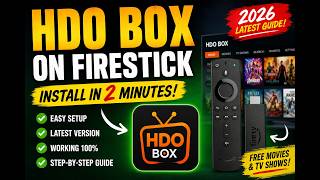 HDO Box on FireStick ( 2026) !  Install in 2 Minutes