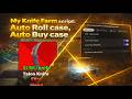 My Knife Farm script: Auto Roll case, Auto Buy case