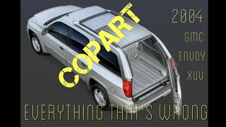Everything that's wrong with my 2004 GMC Envoy XUV