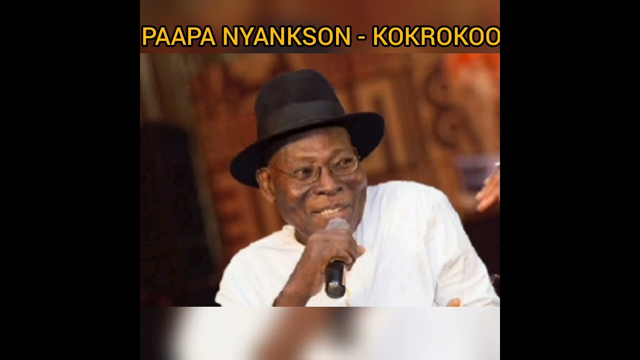 PAAPA NYANKSON   KOKROKOO