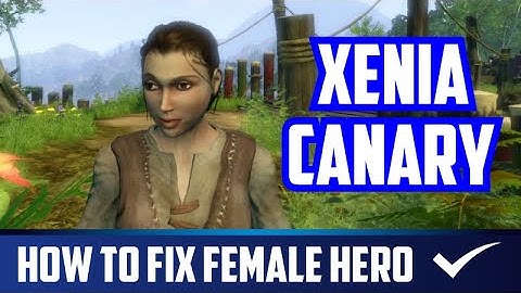 Fable 2 | Xenia Canary | How to fix Female Hero?