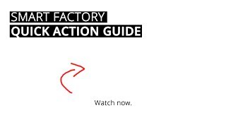 Smart Factory Quick Action Guide - The Smart Factory Blog