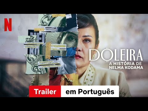 Doleira: A História de Nelma Kodama Torrent (2023) WEB-DL 1080p Nacional