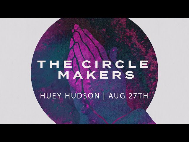 The Circle Makers  Huey Hudson 