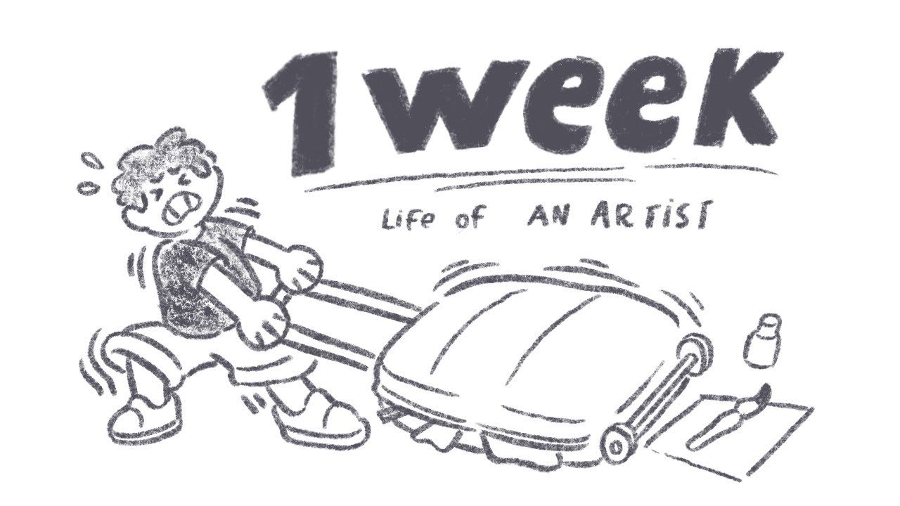 This Is What My Life as an Artist Looks Like (1 Week)