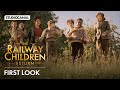 THE RAILWAY CHILDREN RETURN - First Look