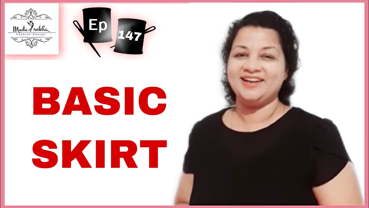 Basic Skirt Lesson | මූලික සාය ලේසියෙන් හදන හැටි ඉගෙන ගමු | Tight Skirt |Pencil Skirt |A line Skirt
