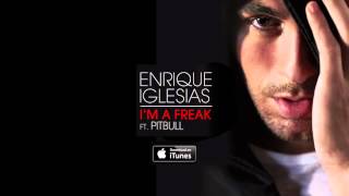 Download Lagu Enrique Iglesias I'm A Freak feat Pitbull Official Audio MP3 Download Lagu Enrique Iglesias I'm A Freak feat Pitbull Official Audio MP3