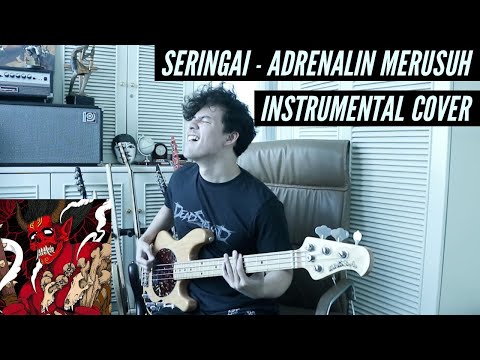 seringai---adrenalin-merusuh-(full-instrumental-cover)