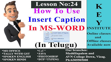 How To Use Insert Caption In MS-Word In Telugu || Key Institute Vizag ||