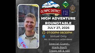 High Adventure Roundtable - Olympic District, July 2026