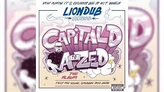 Capital D & Liondub - Never Test VIP (Soap Riddim) | A to Zed