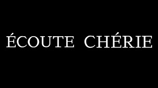 Vendredi Sur Mer - Écoute Chérie