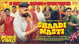 Shaadi Masti | Sreehari K | Hanan Shaah | Official Music Video I Saina Music Indie
