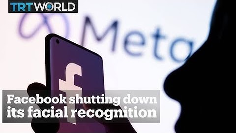Facebook is shutting down its facial recognition software