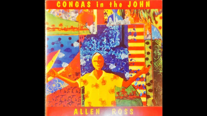 Allen Ross 2002 Congas in the John 09 Jimmy Buffet...