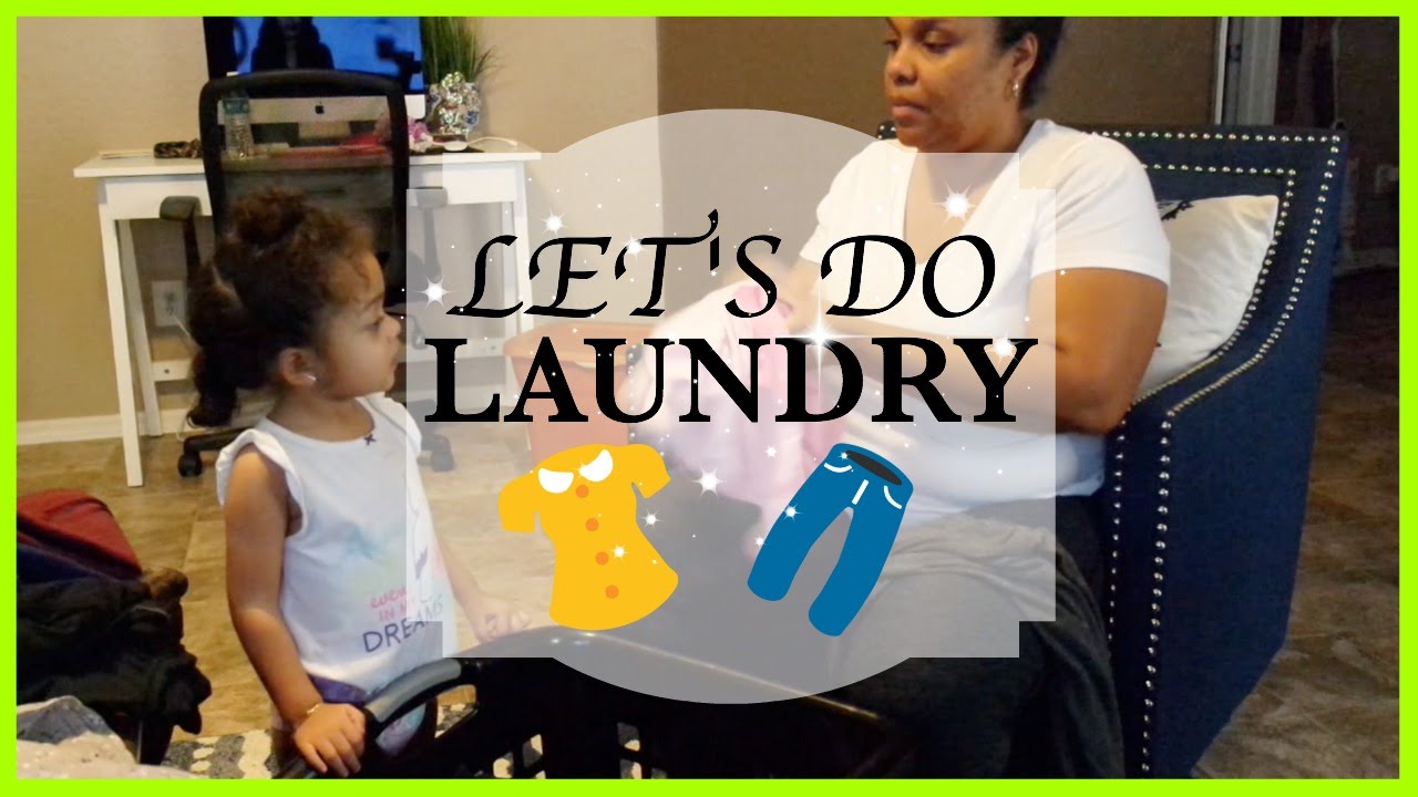 SAHM /  LAUNDRY DAY!