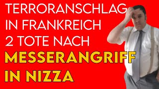 Neuer Terroranschlag In Frankreich: 2 Tote Durch Messerangriff In Nizza