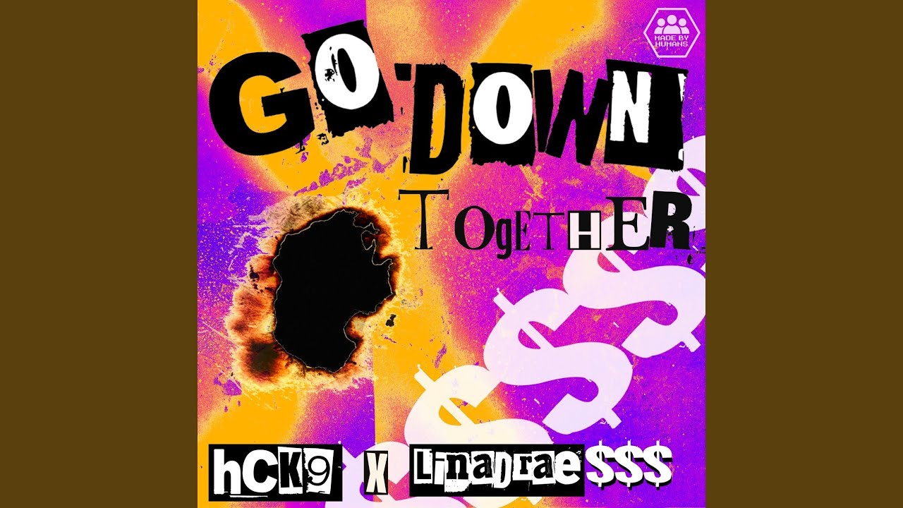 Watch Go Down Together on YouTube Watch Go Down Together on YouTube