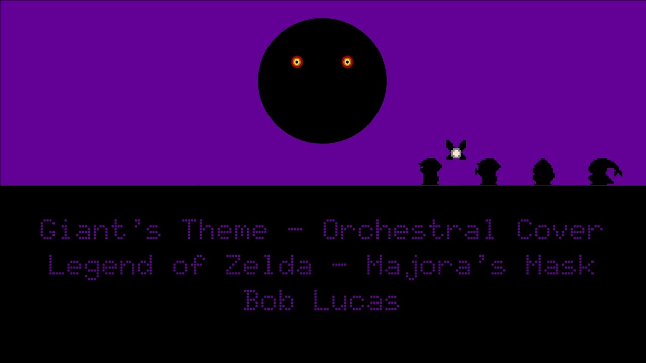 Giant’s Theme - Orchestral Cover - Legend of Zelda: Majora’s Mask - Bob Lucas