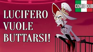 LUCIFERO VUOLE BUTTARSI! - COMIC DUB ITA (HAZBIN HOTEL)