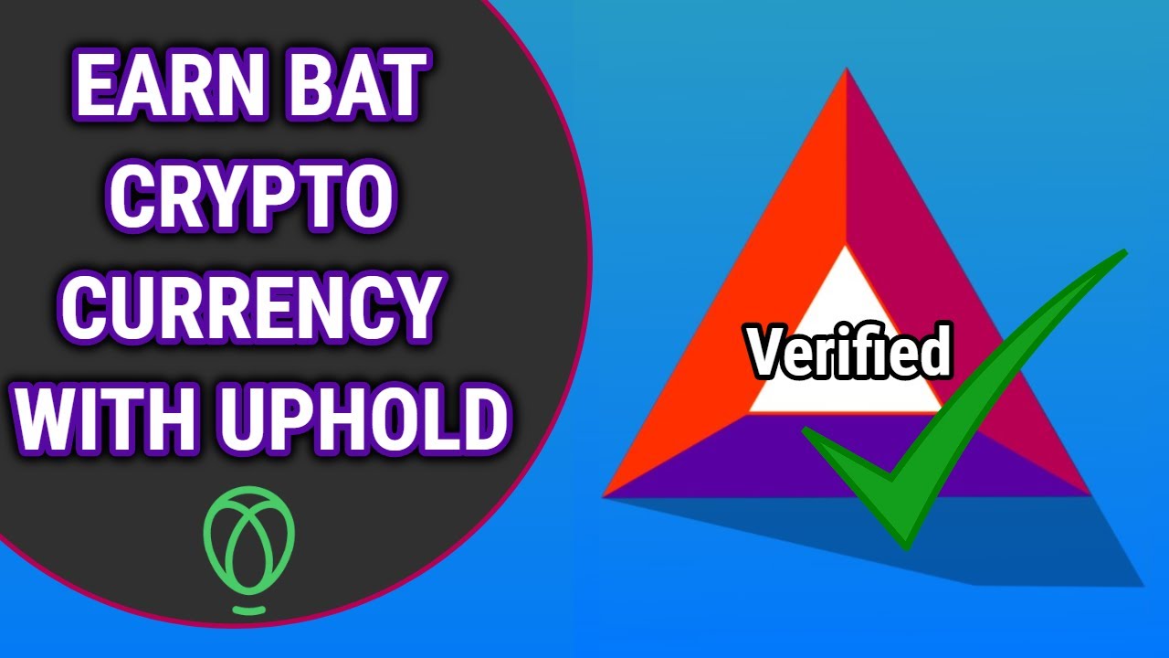 Uphold Payment Proof - Earn 50$ BAT CryptoCurrency With Brave Browser