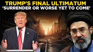 TRUMP LIVE: Trump Drops FINAL Ultimatum, Iran Must CHOOSE: Surrender or 'Won't Have a Country'