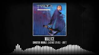 Malice - Sinister Double