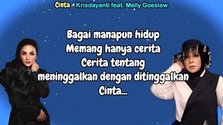 Cinta  -  Krisdayanti feat  Melly Goeslaw  (Lirik Lagu)