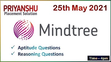 Mindtree Aptitude Questions | Mindtree Reasoning Questions | Mindtree questions asked on 25 MAY 2021
