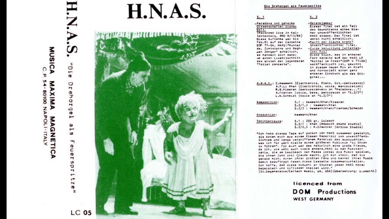 H.N.A.S. ‎– Die Drehorgel Als Feuerspritze (Full 1986 Album)